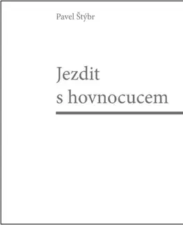 Česká poézia Jezdit s hovnocucem - Pavel Štýbr