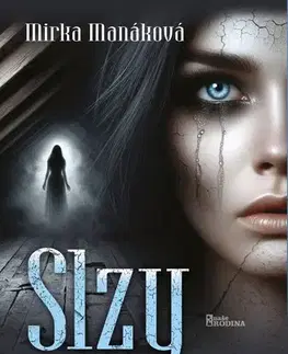 Romantická beletria Slzy v podkroví - Mirka Manáková