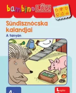 Pre deti a mládež - ostatné Sündisznócska kalandjai - LDI140 - A tanyán - BambinoLÜK