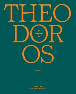 Historické romány Theodoros - Mircea Cartarescu