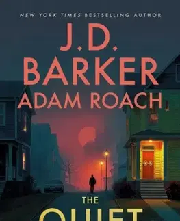 Detektívky, trilery, horory The Quiet Neighbor - J.D. Barker