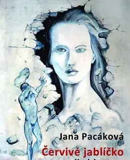 Sci-fi a fantasy Červivé jablíčko a jiné horory - Jana Pacáková
