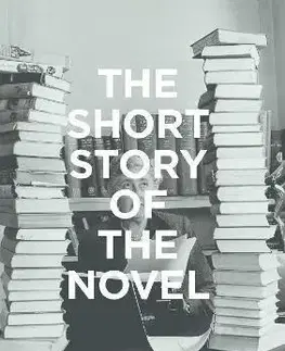 Literárna veda, jazykoveda The Short Story of the Novel - Henry Russell