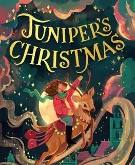 Fantasy, upíri Juniper’s Christmas - Eoin Colfer,Chaaya Prabhat
