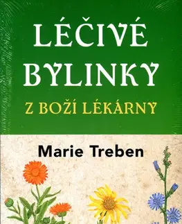 Prírodná lekáreň, bylinky Léčivé bylinky z boží lékárny - Maria Treben
