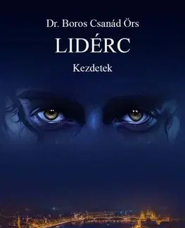 Sci-fi a fantasy Lidérc - Dr. Boros Csanád Örs