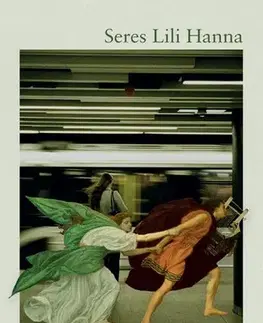 Svetová poézia Istenek a körfolyosón - Seres Lili Hanna