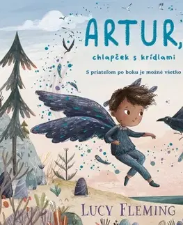Rozprávky Artur, chlapček s krídlami - Lucy Fleming,Lucia Halová