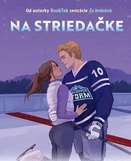 Romantická beletria Za bránkou 2: Na striedačke - Stephanie Archer,Františka Rohaľová
