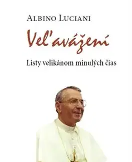 Biografie - ostatné Veľavážení - Albino Luciani