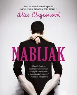 Erotická beletria Nabijak - Alice Clayton