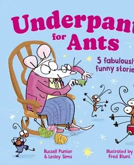 Leporelá, krabičky, puzzle knihy Underpants for ants - Lesley Sims,Russell Punter