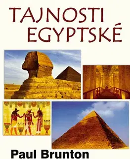 Cestopisy Tajnosti egyptské - Paul Brunton