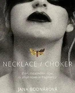 Slovenská beletria Necklace/Choker - Jana Bodnárová,Jonathan Gresty