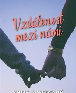 Young adults Vzdálenost mezi námi - Kasie West