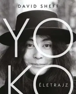 Osobnosti Yoko - Életrajz - David Sheff