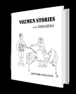 Humor a satira VOZMEN STORIES aneb černá jízda - Martin Krček,Jakub Šudák