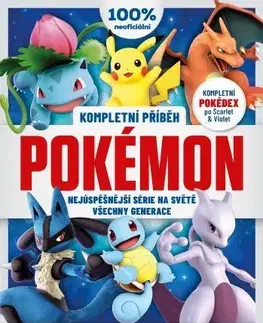Manga Pokémon – Kompletní příběh, 2. rozšířené vydání - Kolektív autorov
