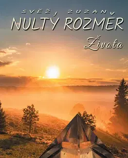 Humor a satira Nultý rozměr života - Zuzana Svěží