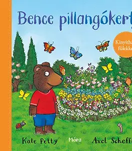 Rozprávky Bence pillangókertje - Kate Petty