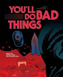 Beletria - ostatné You'll Do Bad Things - Tyler Boss