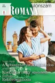 Romantická beletria Romana különszám 105. - Faye Jennifer,Hayes Ella,Meier Susan