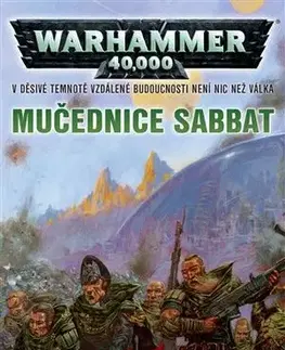 Sci-fi a fantasy Mučednice Sabbat - Dan Abnett