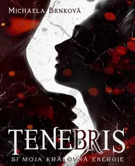 Sci-fi a fantasy Tenebris - Michaela Brnková