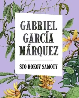 Svetová beletria Sto rokov samoty - Gabriel García Márquez,Ivan Puškáč