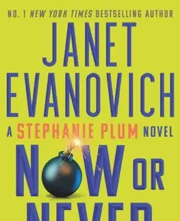 Detektívky, trilery, horory Now or Never - Janet Evanovich
