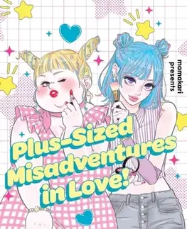 Beletria - ostatné Plus-Sized Misadventures in Love!, Volume 2 - Mamakari