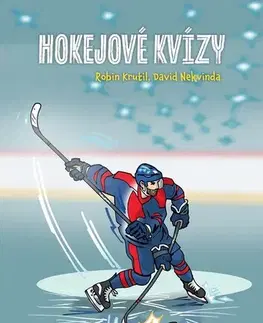 Krížovky, hádanky, hlavolamy Hokejové kvízy - Robin Krutil,David Nekvinda,Aleš Čuma