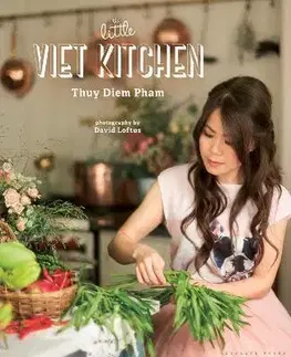 Ázijská The Little Viet Kitchen - Thuy Diem Pham