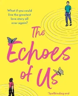 Sci-fi a fantasy The Echoes of Us - Emma Steele