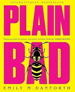 Svetová beletria Plain Bad Heroines - Emily M. Danforth