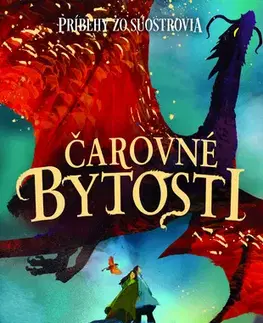 Sci-fi a fantasy Čarovné bytosti - Katherine Rundell