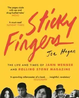 Biografie - ostatné Sticky Fingers - Joe Hagan