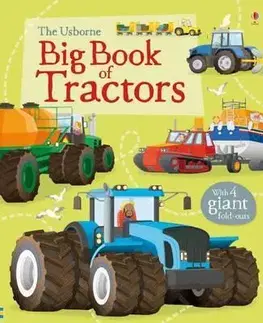 V cudzom jazyku Big Book Of Tractors - Lisa Jane Gillespie,Mike Byrne