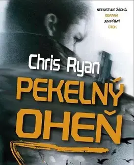 Detektívky, trilery, horory Pekelný oheň - Chris Bryant