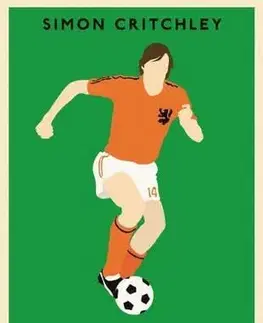 Filozofia What We Think About When We Think About Football - Simon Critchley