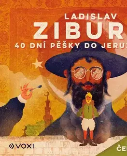 Cestopisy Voxi 40 dní pěšky do Jeruzaléma, 2. vydání - audiokniha