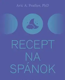 Rozvoj osobnosti Recept na spánok - Aric A. Prather