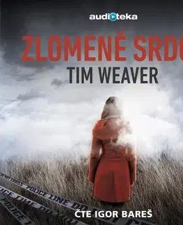 Detektívky, trilery, horory Bookmedia a Audiotéka Zlomené srdce