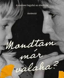 Biografie - ostatné Mondtam már valaha? - Genevieve Kingston