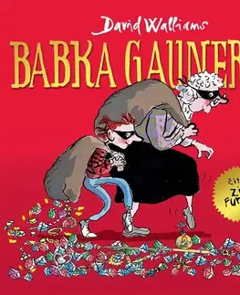 Pre deti a mládež Wisteria Books a SLOVART Babka Gaunerka