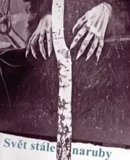 Eseje, úvahy, štúdie Svět stále naruby - Jiří Jírovec