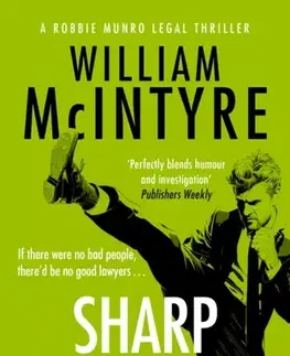 Detektívky, trilery, horory Sharp Practice - William McIntyre