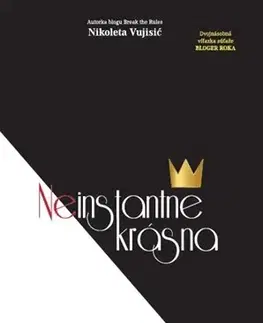 Skutočné príbehy Neinstantne krásna - Nikoleta Vujisic