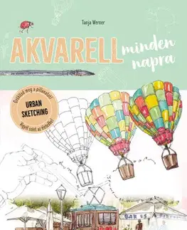 Kreslenie, maľovanie Akvarell minden napra - Tanja Werner