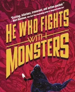 Sci-fi a fantasy He Who Fights With Monsters: Outworlder - Travis Deverell